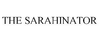 THE SARAHINATOR