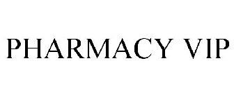 PHARMACY VIP