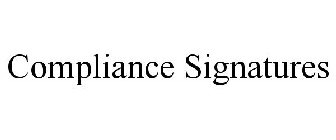 COMPLIANCE SIGNATURES