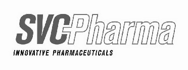 SVC PHARMA INNOVATIVE PHARMACEUTICALS