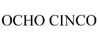 OCHO CINCO
