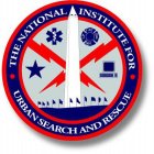 THE NATIONAL INSTITUTE FOR · URBAN SEARCH AND RESCUE ·