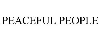 PEACEFUL PEOPLE