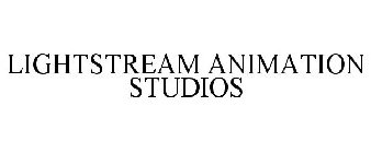 LIGHTSTREAM ANIMATION STUDIOS