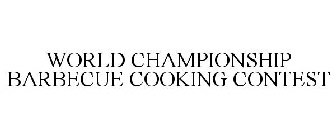 WORLD CHAMPIONSHIP BARBECUE COOKING CONTEST