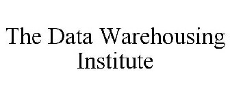 THE DATA WAREHOUSING INSTITUTE