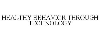 HEALTHY BEHAVIOR THROUGH TECHNOLOGY