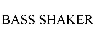 BASS SHAKER