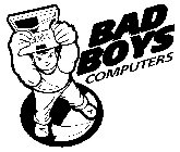 BAD BOYS COMPUTERS