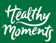 HEALTHY MOMENTS