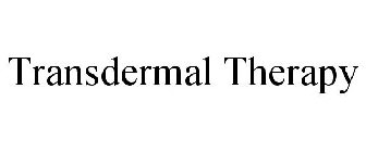 TRANSDERMAL THERAPY