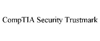 COMPTIA SECURITY TRUSTMARK