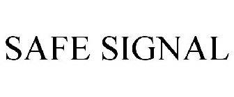 SAFE SIGNAL