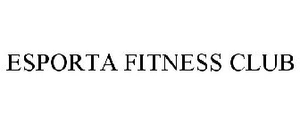 ESPORTA FITNESS CLUB