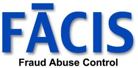 FACIS FRAUD ABUSE CONTROL