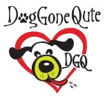 DOG GONE QUTE DGQ