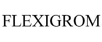 FLEXIGROM
