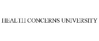 HEALTH CONCERNS UNIVERSITY