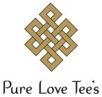 PURE LOVE TEE'S