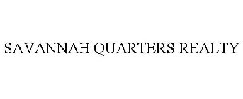 SAVANNAH QUARTERS REALTY