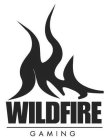 WILDFIRE GAMING