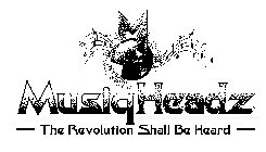 M MUSIQHEADZ THE REVOLUTION SHALL BE HEARD