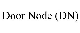 DOOR NODE (DN)