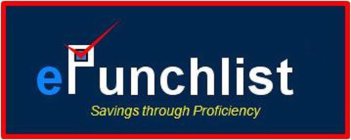 EPUNCHLIST SAVINGS THROUGH PROFICIENCY