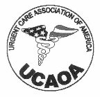 URGENT CARE ASSOCIATION OF AMERICA UCAOA