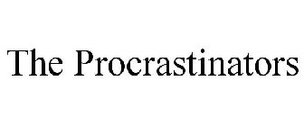 THE PROCRASTINATORS