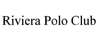 RIVIERA POLO CLUB