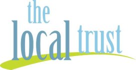 THE LOCAL TRUST