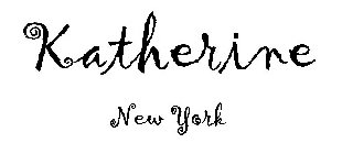 KATHERINE NEW YORK