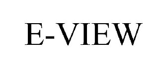 E-VIEW