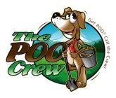 THE POO CREW GOT POO? CALL THE CREW!