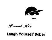 BROCCOLI AL'S LAUGH YOURSELF SOBER