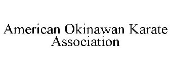 AMERICAN OKINAWAN KARATE ASSOCIATION