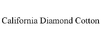 CALIFORNIA DIAMOND COTTON