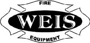 WEIS FIRE EQUIPMENT