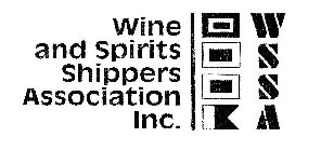 WINE AND SPIRITS SHIPPERS ASSOCIATION INC. WSSA