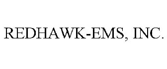REDHAWK-EMS, INC.
