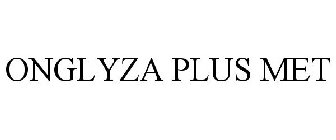 ONGLYZA PLUS MET