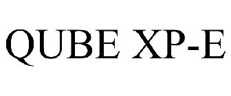 QUBE XP-E