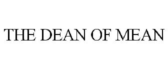 THE DEAN OF MEAN