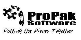 PROPAK SOFTWARE PUTTING THE PIECES TOGETHER