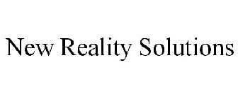 NEW REALITY SOLUTIONS