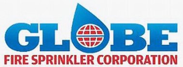 GLOBE FIRE SPRINKLER CORPORATION