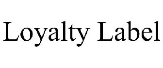 LOYALTY LABEL