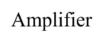 AMPLIFIER