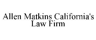 ALLEN MATKINS CALIFORNIA'S LAW FIRM